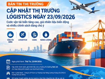 CẬP NHẬT THỊ TRƯỜNG LOGISTICS NGÀY 23/09/2026: CƯỚC VẬN TẢI BIỂN TĂNG CAO, GIÁ NHIÊN LIỆU BIẾN ĐỘNG