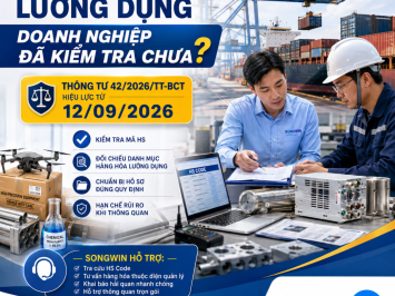 Circular 42/2026/TT-BCT: What Should Businesses Prepare for Importing Dual-Use Goods?