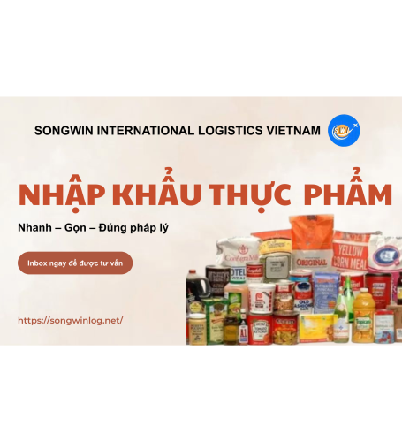 Procedures for Importing Food into Vietnam – A Detailed Guide for New Businesses